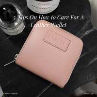 5 Tips On How to Care For A Leather Wallet