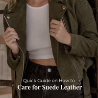 Quick Guide on How to Care for Suede Leather